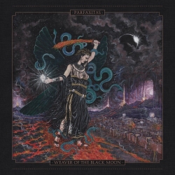PARFAXITAS - Weaver of the Black Moon (Digipack CD)